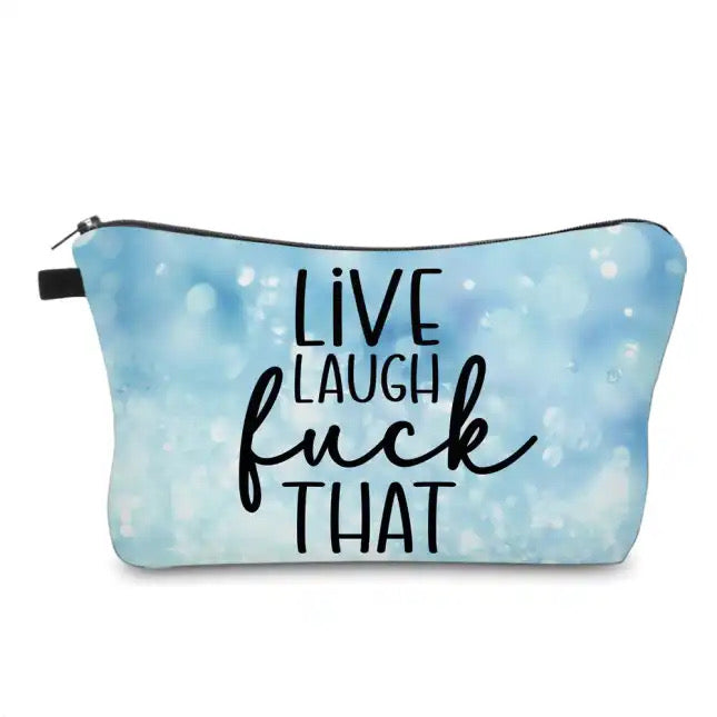 Pouch - Adult, Live Laugh